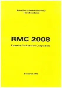 RMC 2008 - Rumanian Mathematical Competitions (repost)