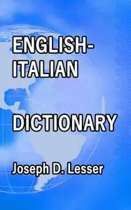 «English / Italian Dictionary» by Joseph D. Lesser