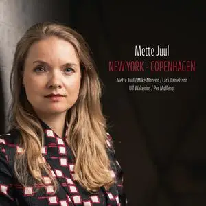 Mette Juul - New York - Copenhagen (EP) (2020) [Official Digital Download 24/96]