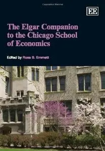 The Elgar Companion to the Chicago School of Economics (repost)