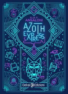 Elia P. Ansaloni - Azoth express