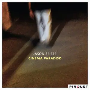 Jason Seizer - Cinema Paradiso (2015)