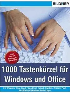 1000 Tastenkürzel für Windows und Office: Jetzt neu auch für Windows 10 und Office 2016
