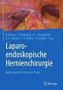 Laparo-endoskopische Hernienchirurgie: Evidenzbasierte klinische Praxis (repost)