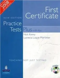 First Certificate New Edition Practice Tests Plus with Key