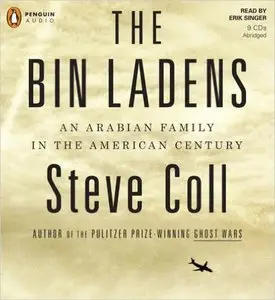 The Bin Ladens: An Arabian Family in the American Century [Audiobook] {Repost}