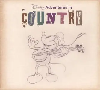 VA - Disney Adventures In Country (2008) {Walt Disney/EMI}