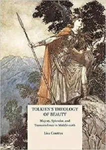 Tolkien’s Theology of Beauty: Majesty, Splendor, and Transcendence in Middle-earth