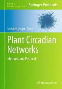 Plant Circadian Networks: Methods and Protocols (Repost)