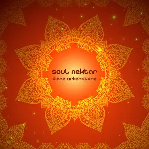 Diane Arkenstone - Soul Nektar (2014)