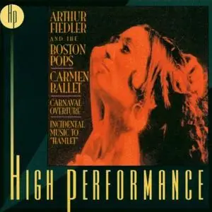 Arthur Fiedler and The Boston Pops - Bizet-Shchedrin: Carmen Ballet; Shostakovich: Hamlet; Glazunov: Carnaval Overture (1999)