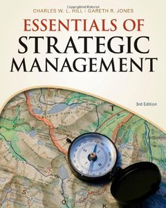 Essentials of Strategic Management, 3rd Edition (repost)