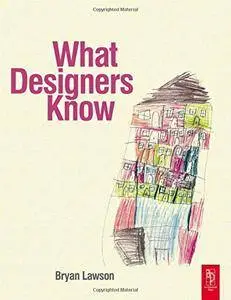 What Designers Know(Repost)