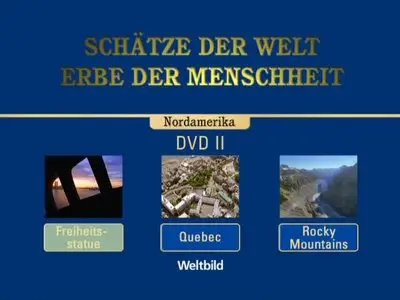 Schätze der Welt - Erbe der Menschheit: Nordamerika