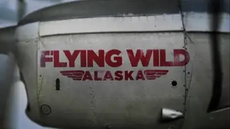 Flying Wild Alaska S02E01 Arctic Winds