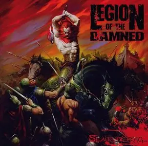 Legion Of The Damned - Slaughtering (2010)