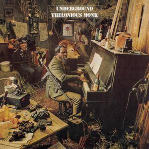 Thelonious Monk - Underground (1968/2017) [Official Digital Download 24-bit/96kHz]