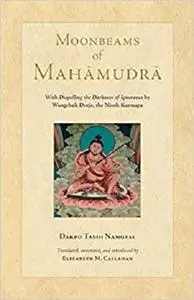 Moonbeams of Mahamudra (Tsadra)