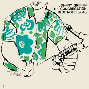 Johnny Griffin - The Congregation (1957) {Blue Note RVG BN 62640 rel 2006}