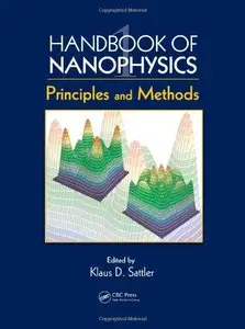 Handbook of Nanophysics: Principles and Methods (repost)