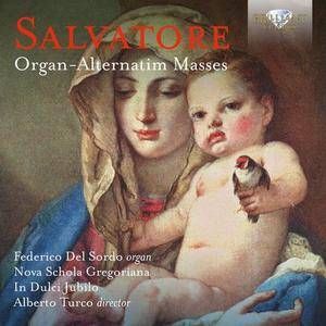 Federico Del Sordo, Nova Schola Gregoriana, In Dulci Jubilo, Alberto Turco - Salvatore: Organ-Alternatim Masses (2016)