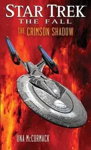 «The Fall: The Crimson Shadow» by Una McCormack