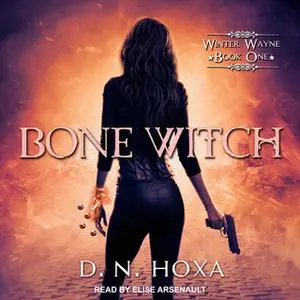 «Bone Witch» by D.N. Hoxa