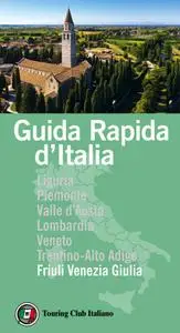 AA.VV. - Guida rapida d'Italia. Friuli Venezia Giulia