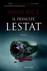 Anne Rice - Il principe Lestat