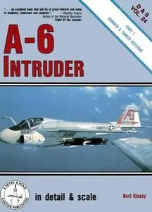 A-6 Intruder in detail & scale Part 1: Bomber and Tanker Versions (D&S Vol. 24)