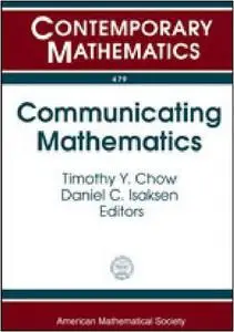 Communicating Mathematics: A Conference in Honor of Joseph A. Gallian's 65th Birthday, July 16-19, 2007, University of Minnesot