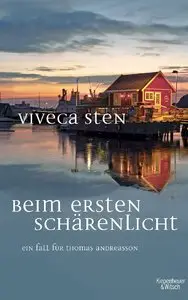 Viveca Sten - Beim ersten Schärenlicht: Thomas Andreassons fünfter Fall