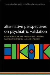 Alternative Perspectives on Psychiatric Validation (Repost)