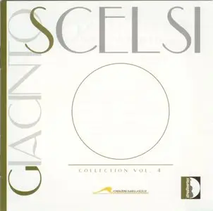 Giacinto Scelsi - Collection vol.4 (2008)