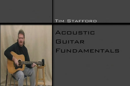 Tim Stafford - Acoustic Guitar Fundamentals