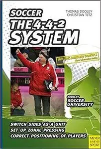 The 4-4-2 System (Soccer)