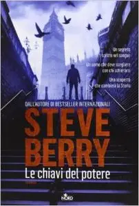 Steve Berry - Le chiavi del potere (Repost)