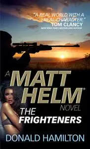 «Matt Helm – The Frighteners» by Donald Hamilton