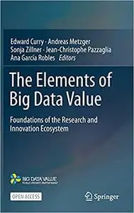 The Elements of Big Data Value