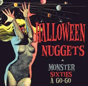 VA - Halloween Nuggets: Monster Sixties A Go-Go (2014)