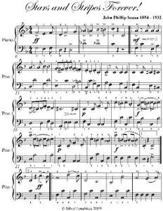 «Stars and Stripes Forever! Easy Piano Sheet Music» by John Philip Sousa