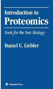 Introduction to Proteomics: Tools for the New Biology [Repost]