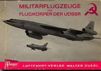 Militarflugzeuge und Flugkorper der UDSSR (repost)
