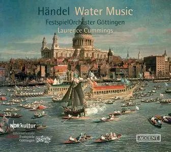 FestspielOrchester Göttingen & Laurence Cummings - Handel: Water Music (2017)