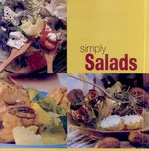 Simply Salads (The Simply Series) (repost)