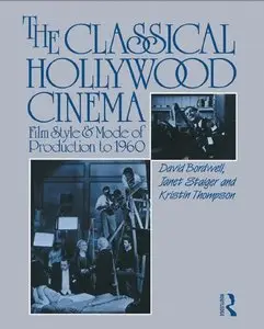 The Classical Hollywood Cinema (Repost)