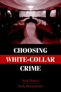 Choosing White-Collar Crime (repost)