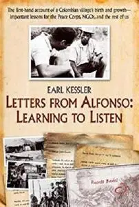 Letters from Alfonso: Learning to Listen