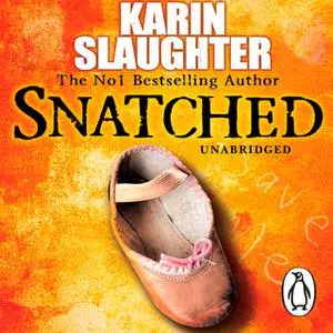 «Snatched» by Karin Slaughter
