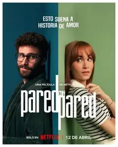 Pared con pared (2024) / Love, Divided